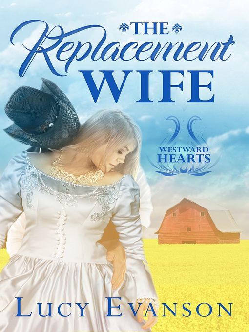 Title details for The Replacement Wife by Lucy Evanson - Available
